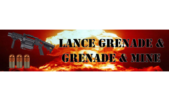 Lance Grenade & Grenade & Mine